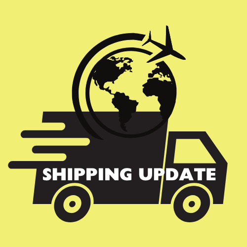 Important Update: Shipping Times for Our Product Lines