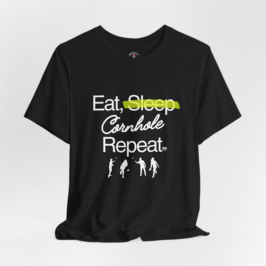 Eat, Sleep, Cornhole, Repeat