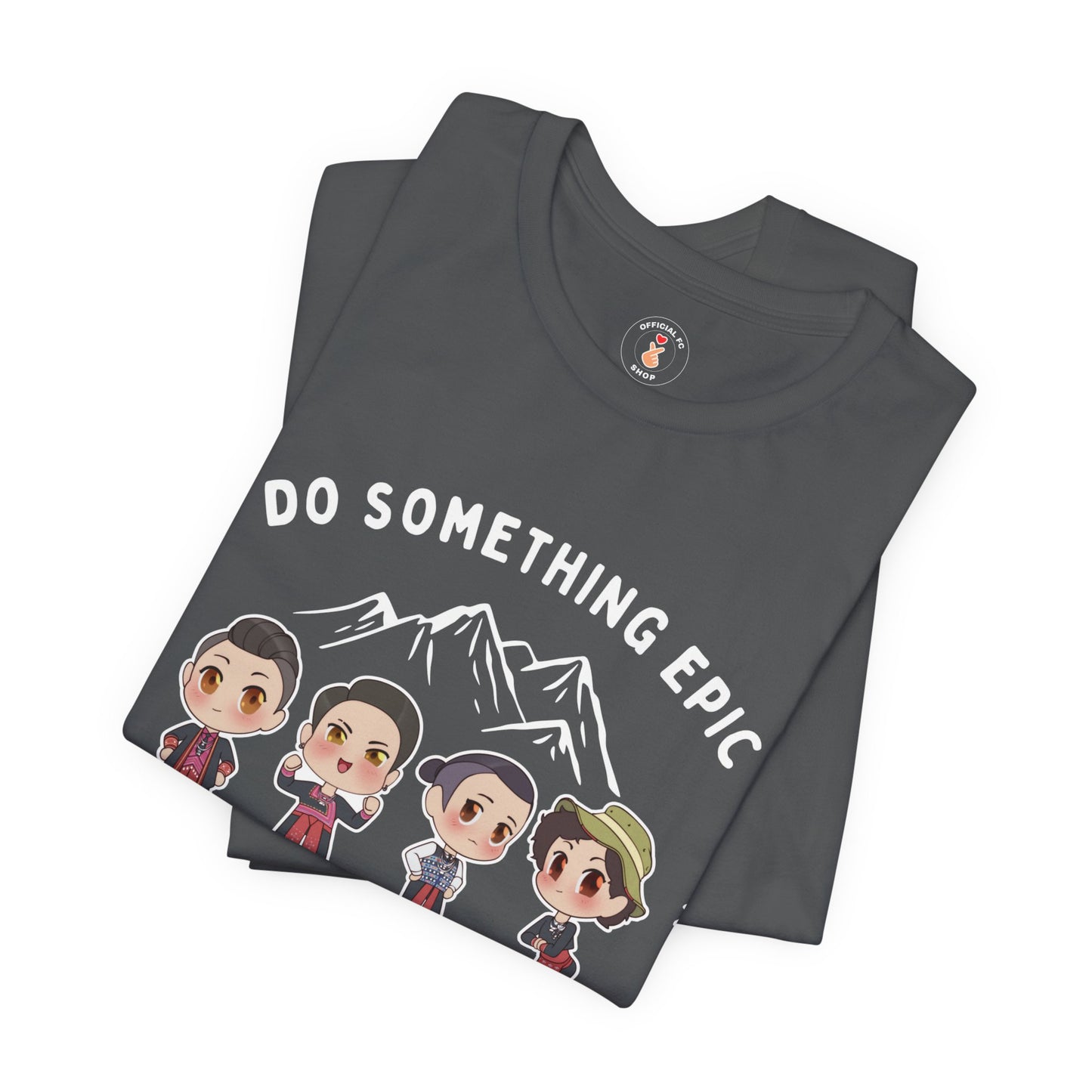 Do Something Epic Adventure T-Shirt