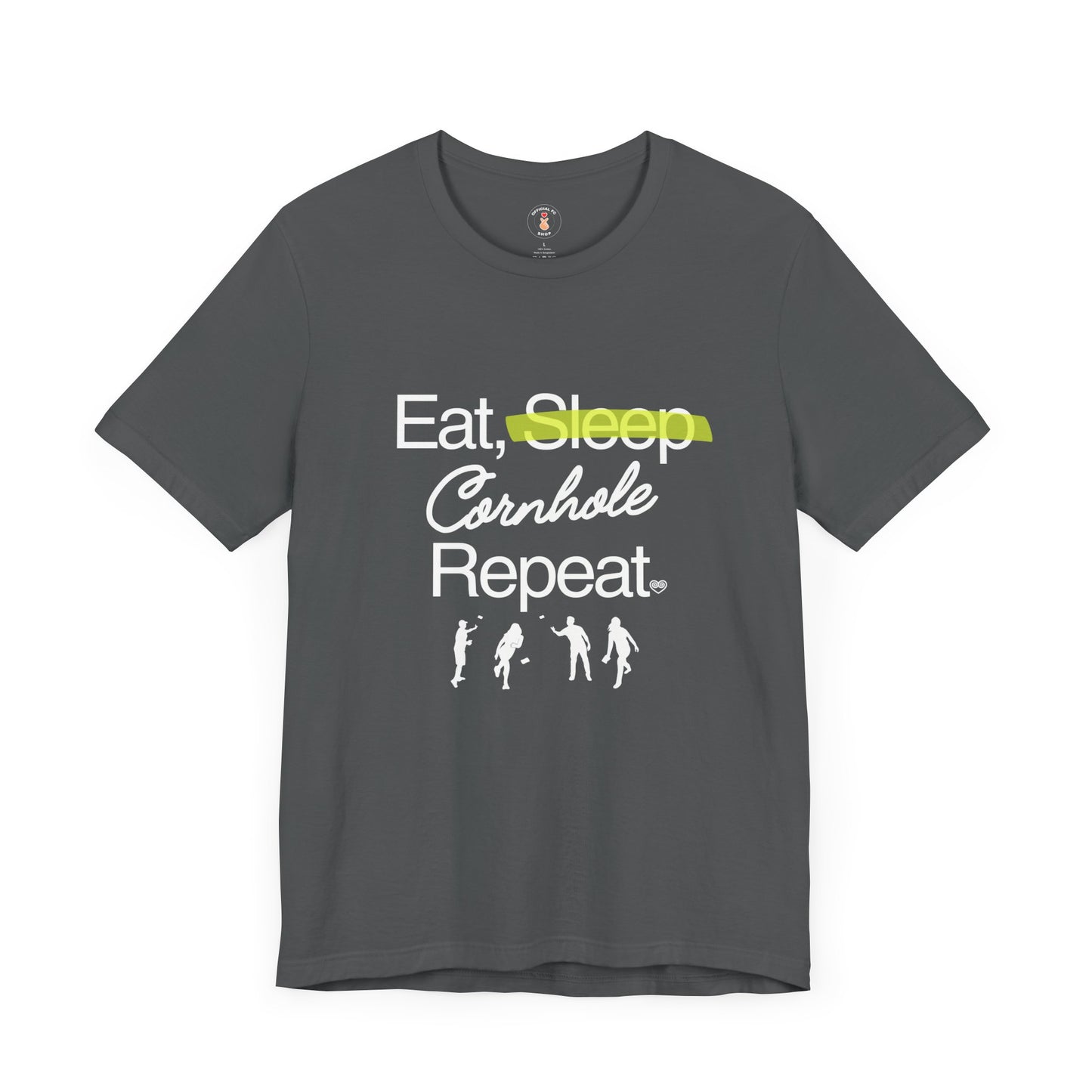 Eat, Sleep, Cornhole, Repeat