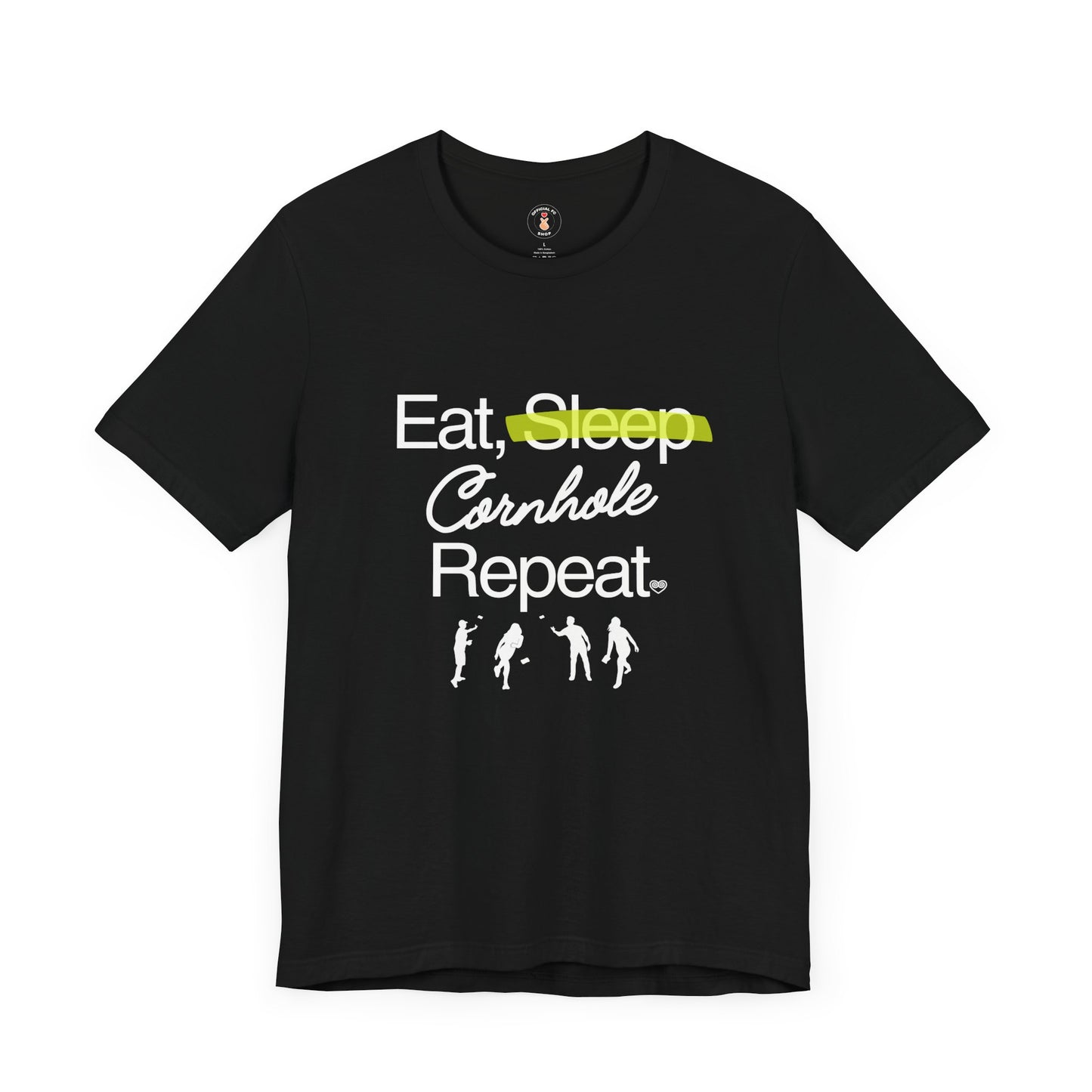 Eat, Sleep, Cornhole, Repeat