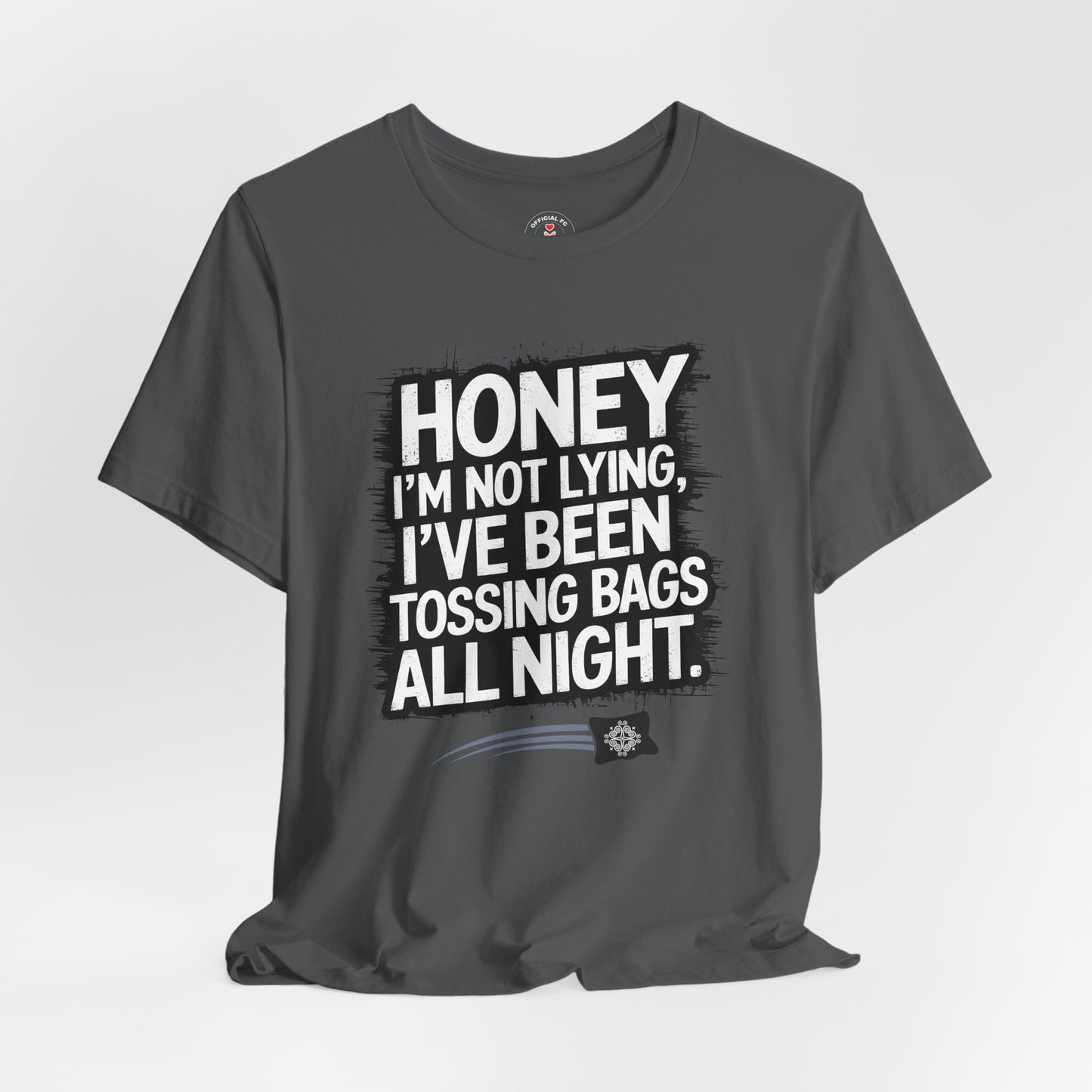 Honey I'm Not Lying