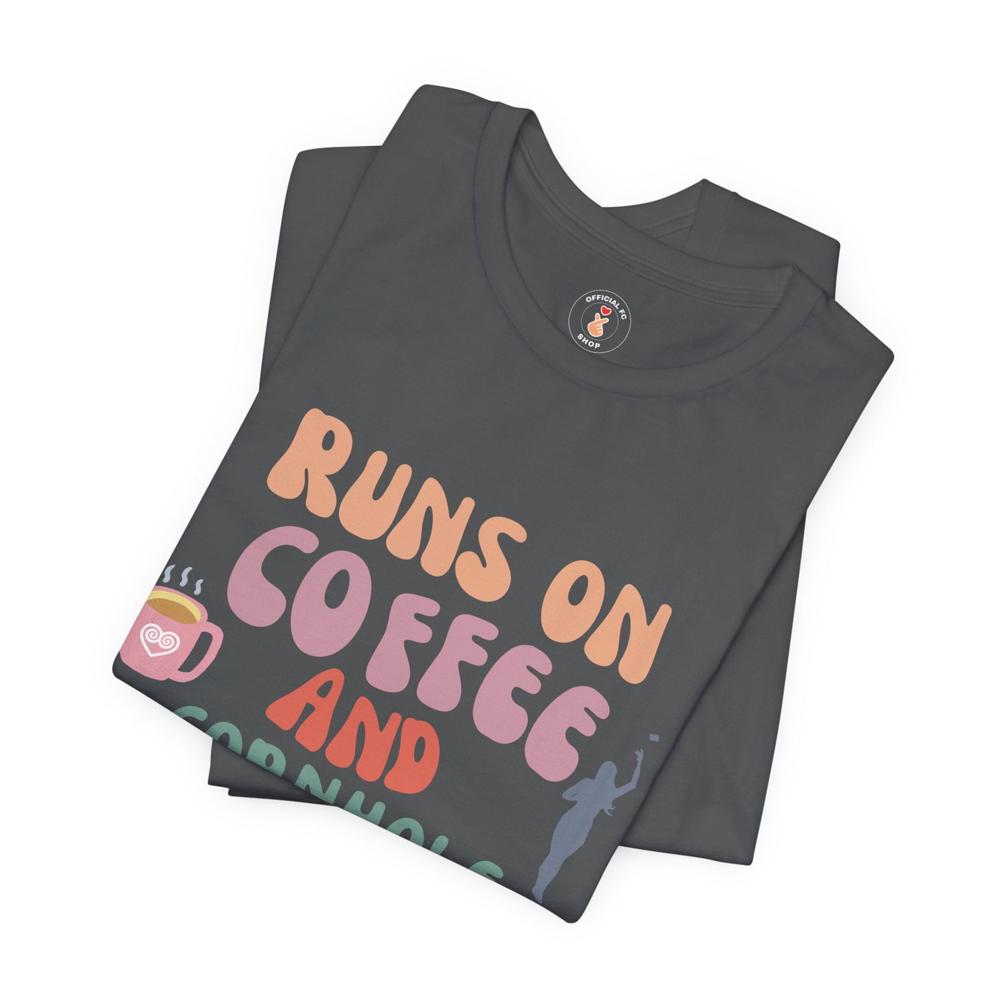 Runs on Coffee and Cornhole