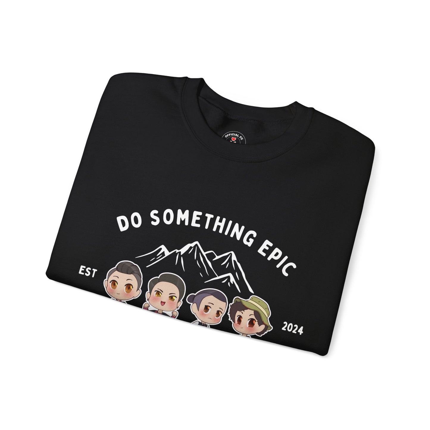 Do Something Epic Adventure Sweatshirt