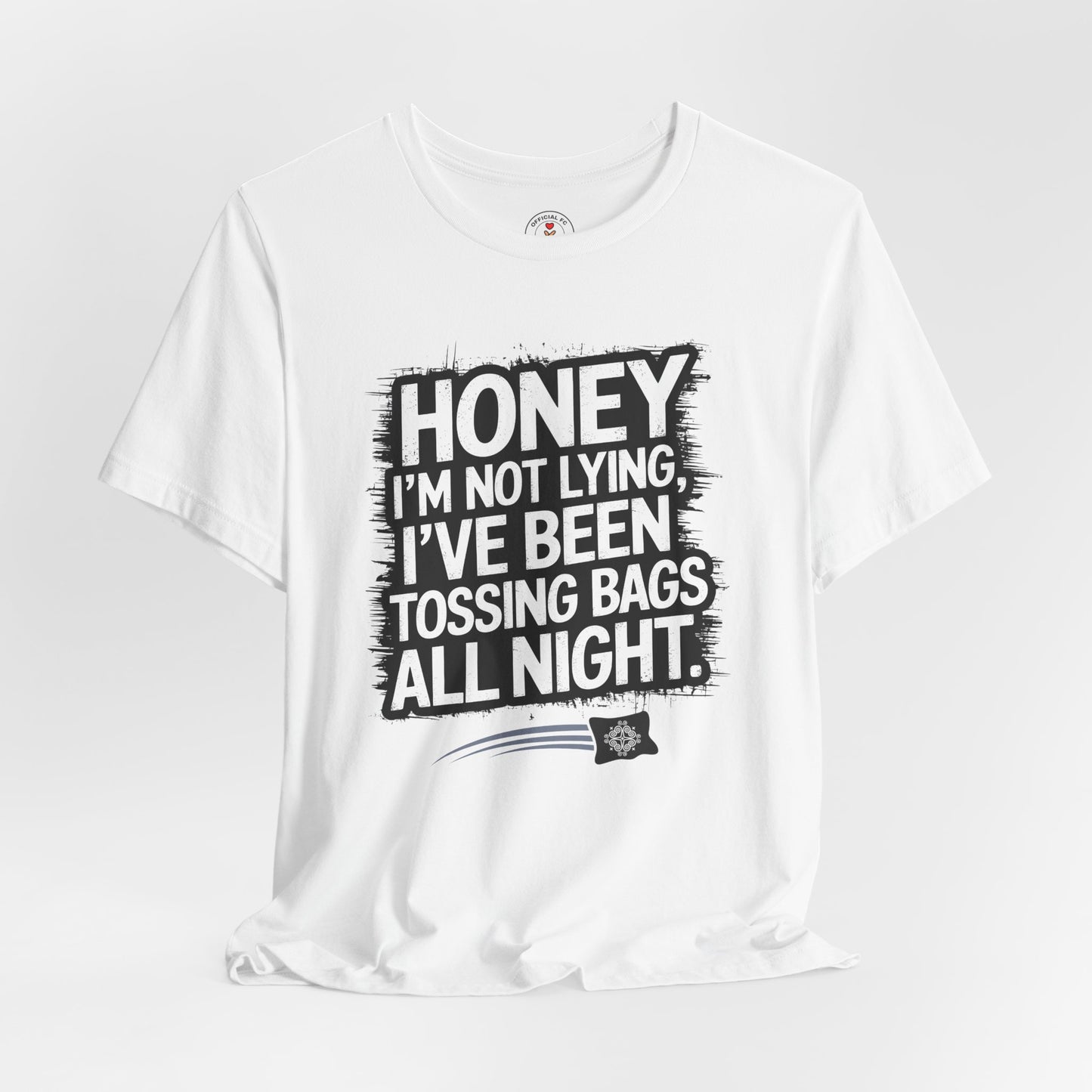 Honey I'm Not Lying