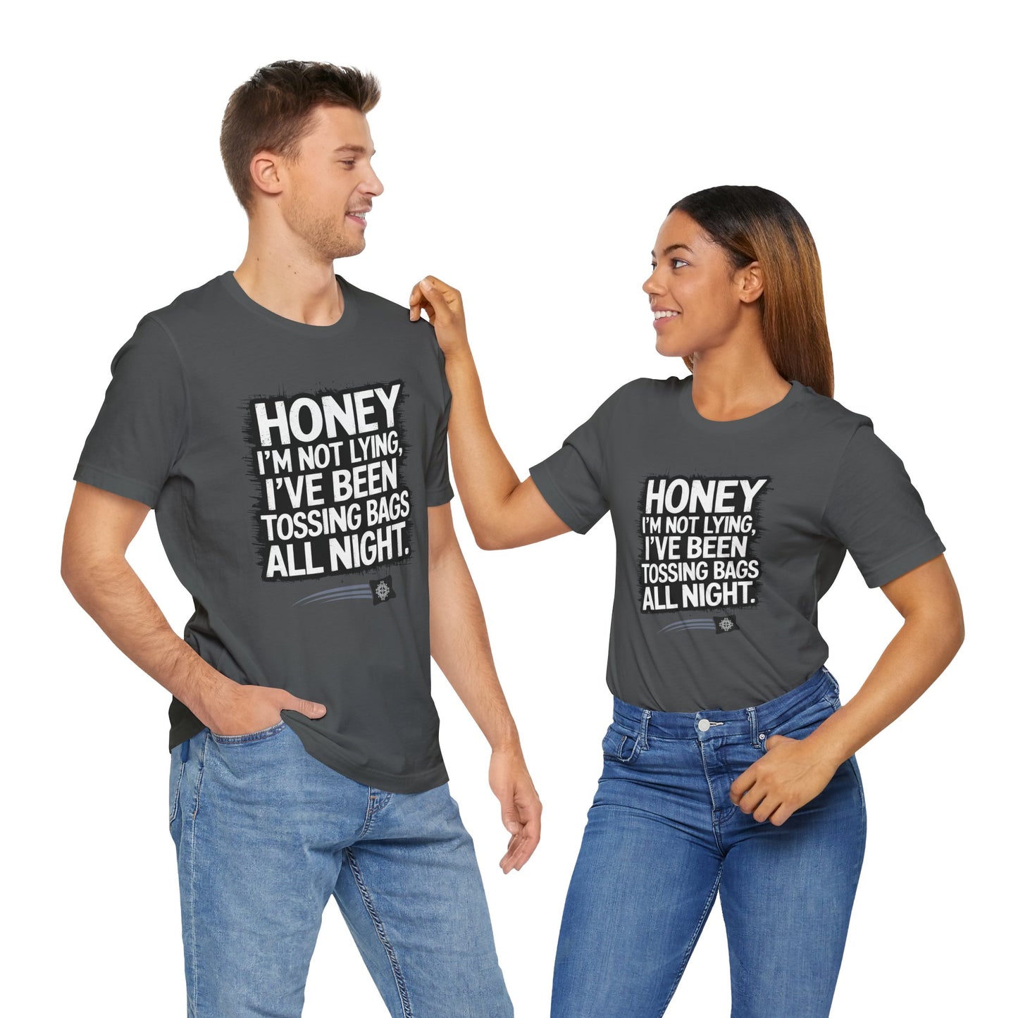 Honey I'm Not Lying