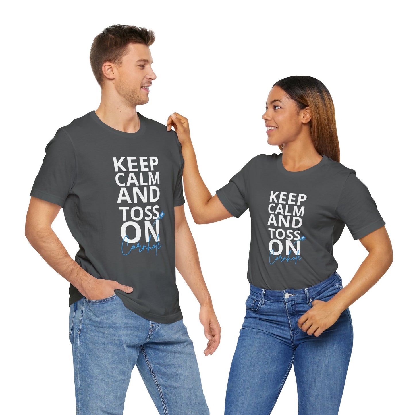 Keep Calm And Toss On