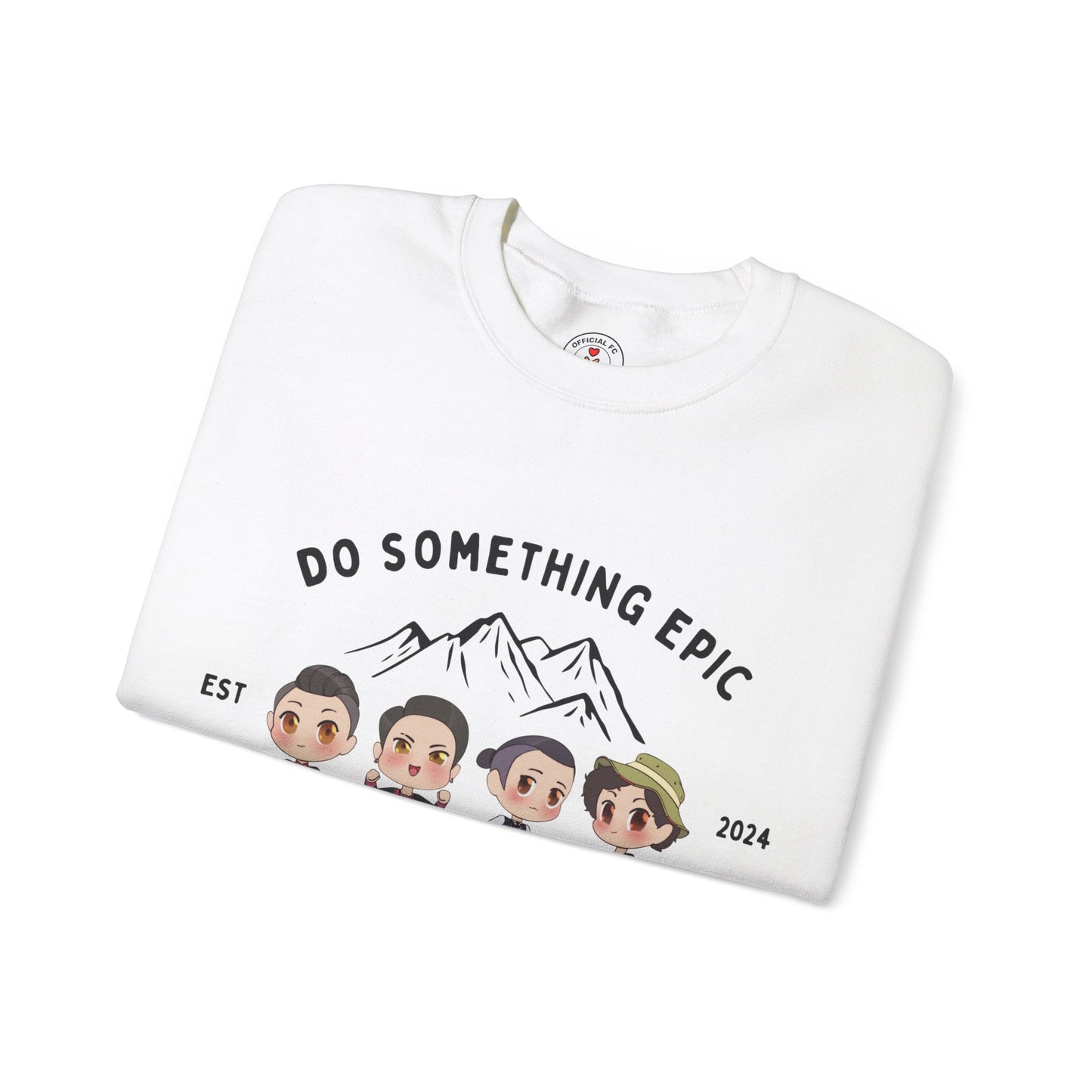 Do Something Epic Adventure Sweatshirt