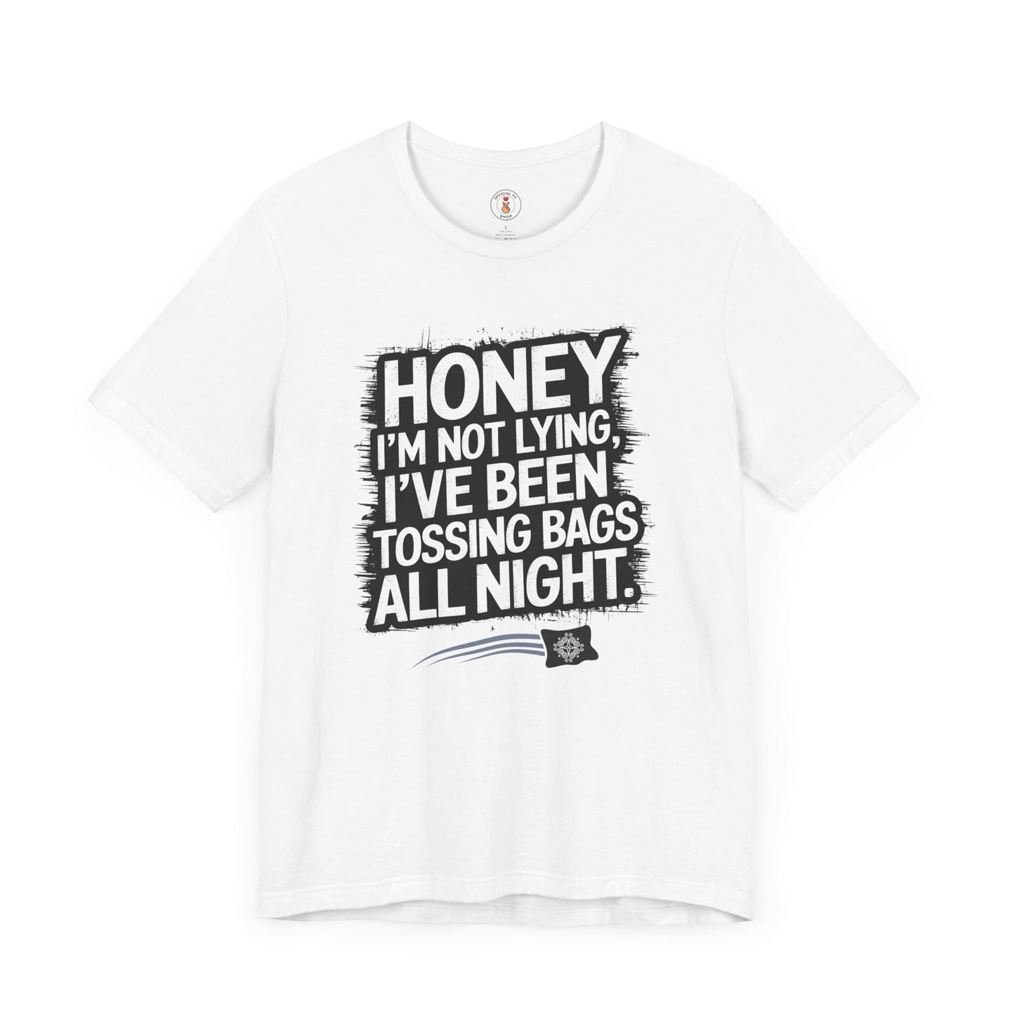 Honey I'm Not Lying